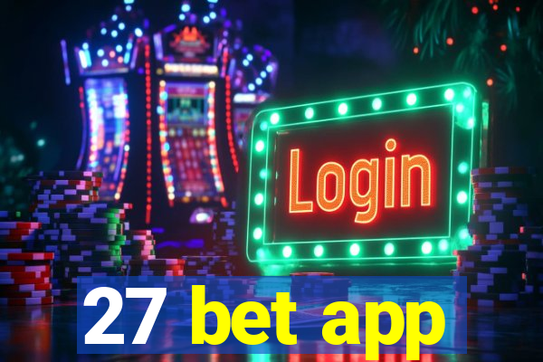 27 bet app